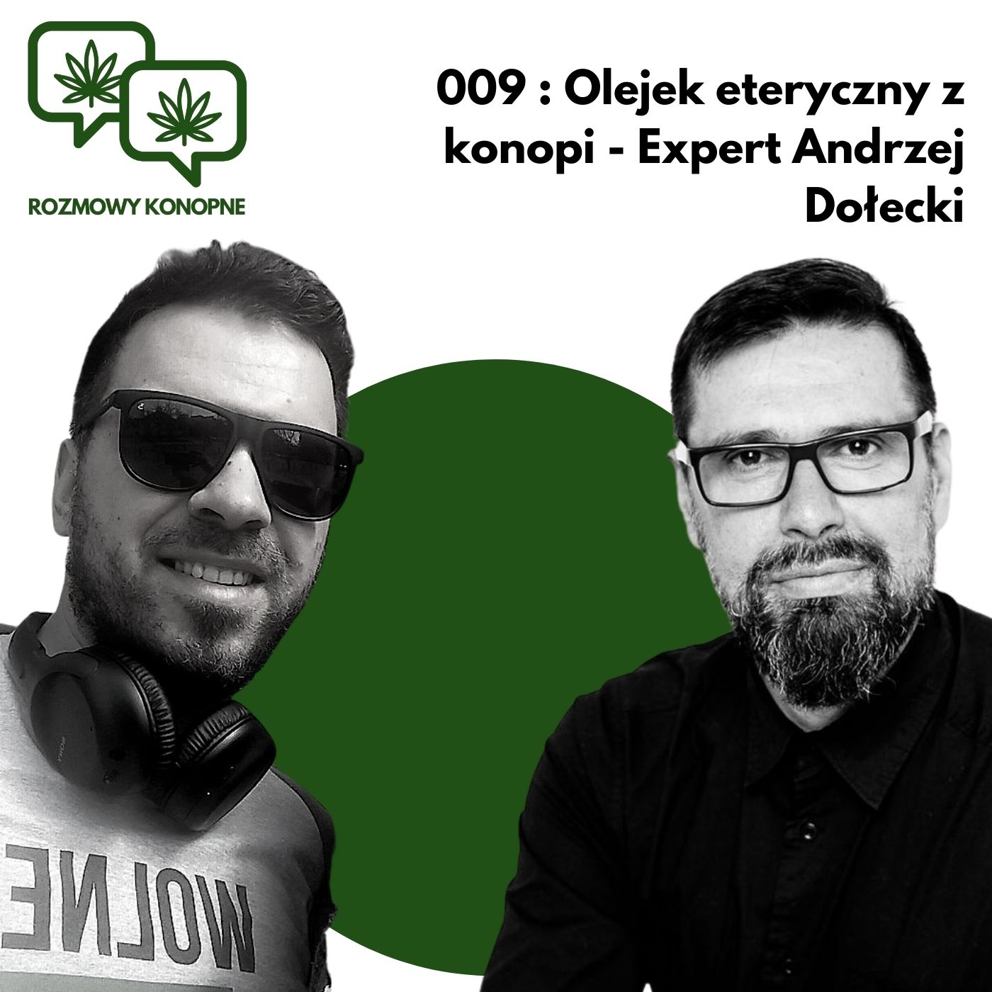 Rozmowy konopne podcast 009: Bogactwo terpenów czyli olejek eteryczny z konopi Andrzej Dołecki