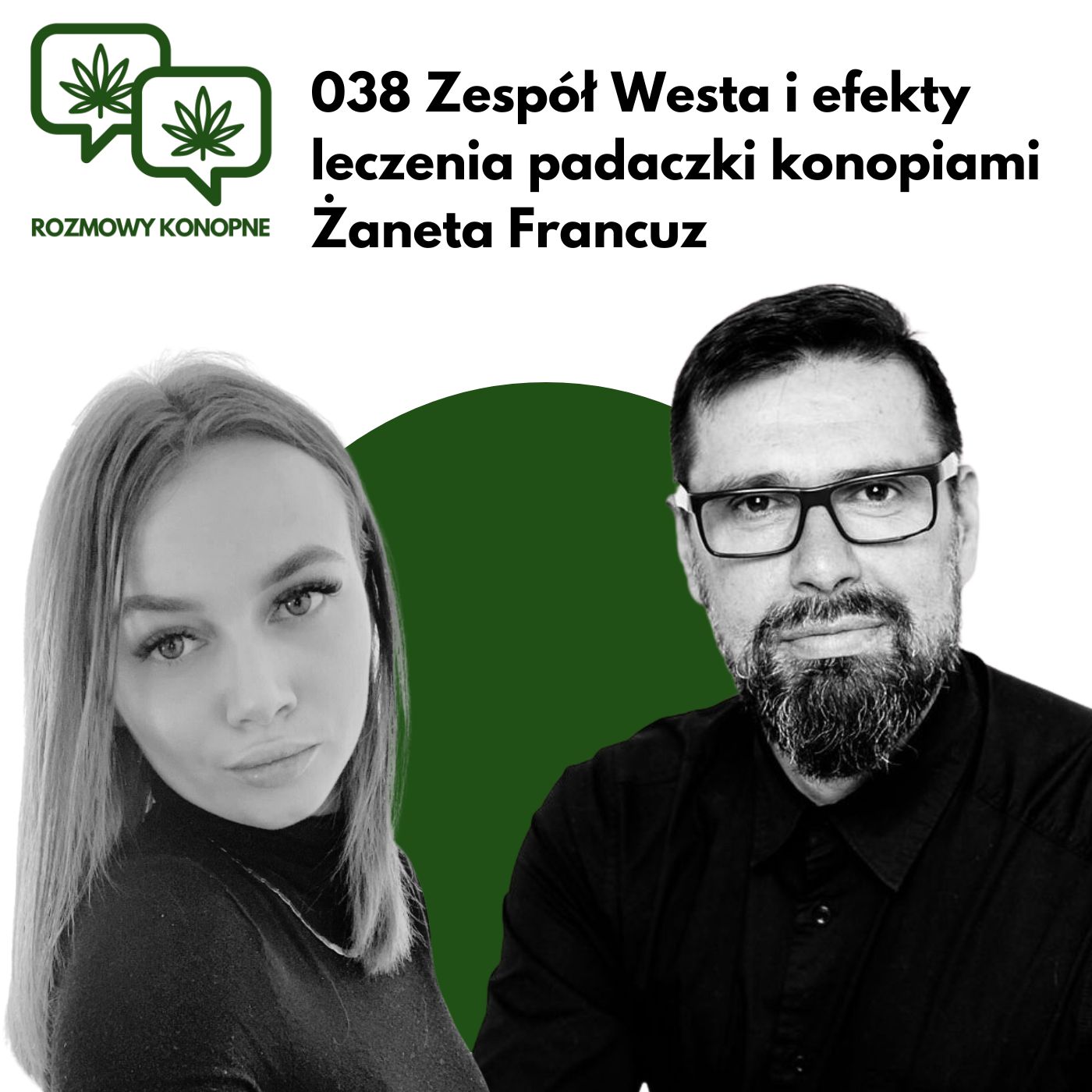 Padaczka - zespół Westa i efekty terapii konopiami - Żaneta Francuz