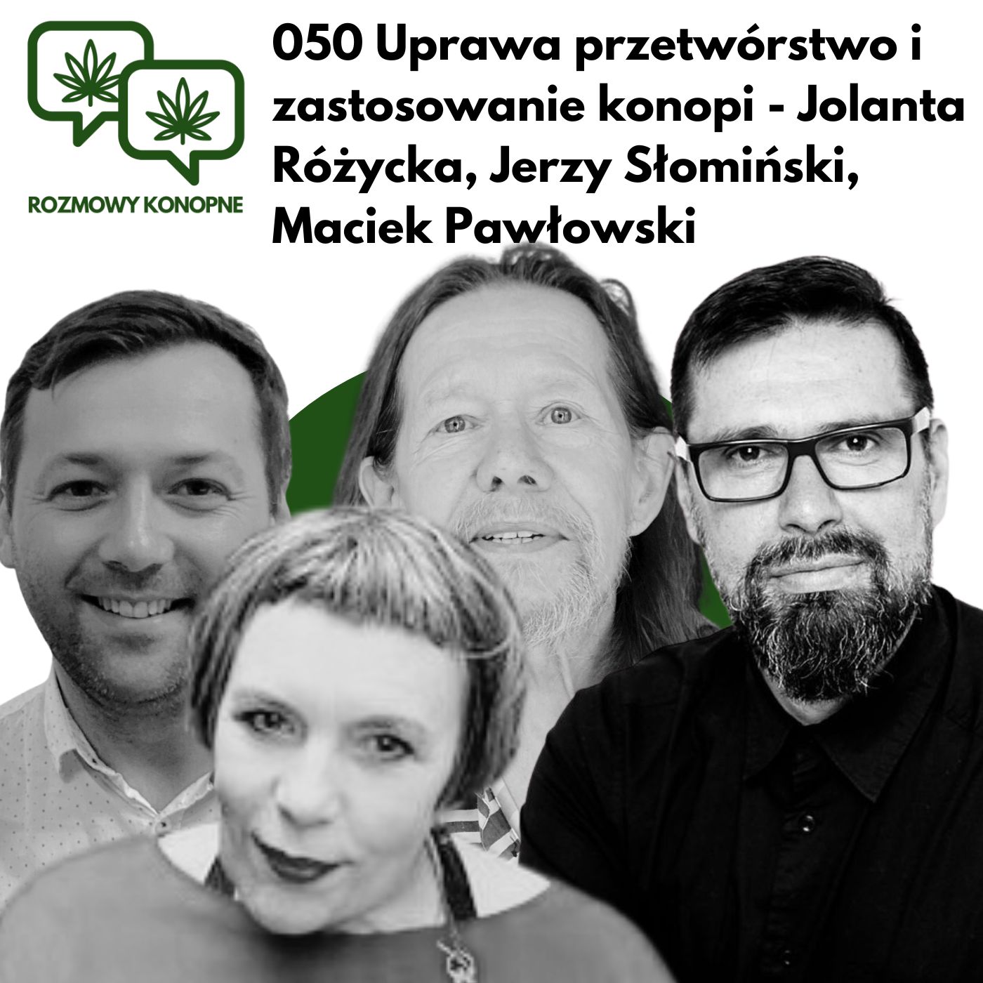 Rozmowy Konopne 050 Uprawa przetwórstwo i zastosowanie konopi - studia