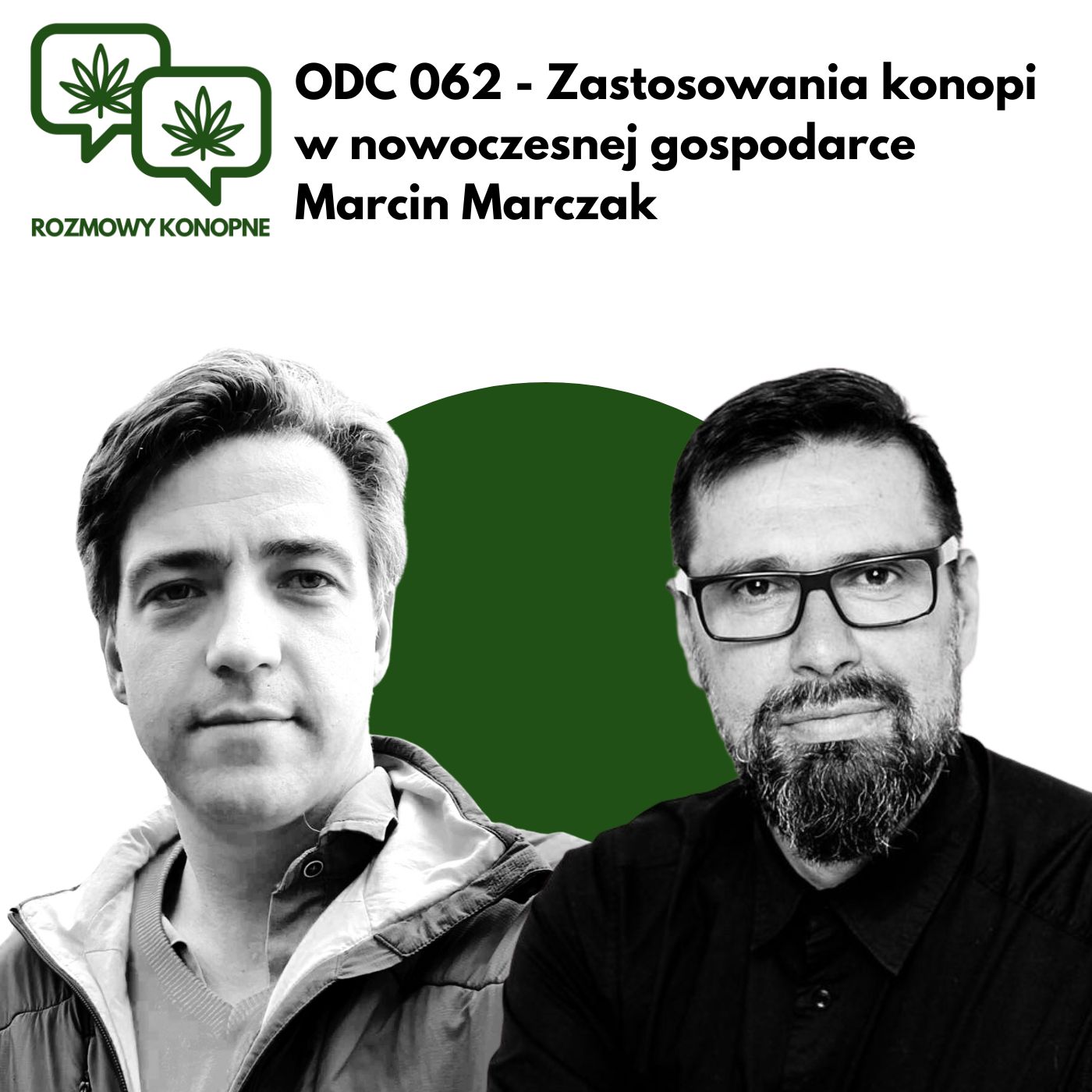 062 Zastosowania konopi w nowoczesnej gospodarce - Marcin Marczak